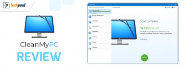 A Complete Review of CleanMyPC with Its Features, Pros and Cons