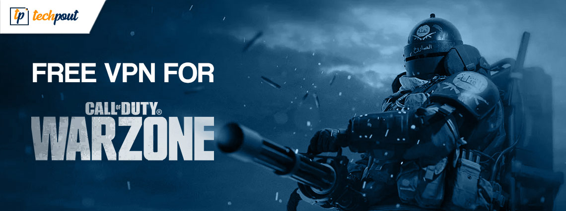 Best Free VPN for Warzone Best Free VPN for Warzone