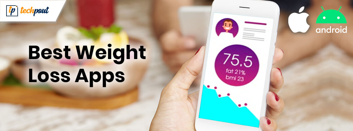Best Weight Loss Apps For Android & iOS In 2024