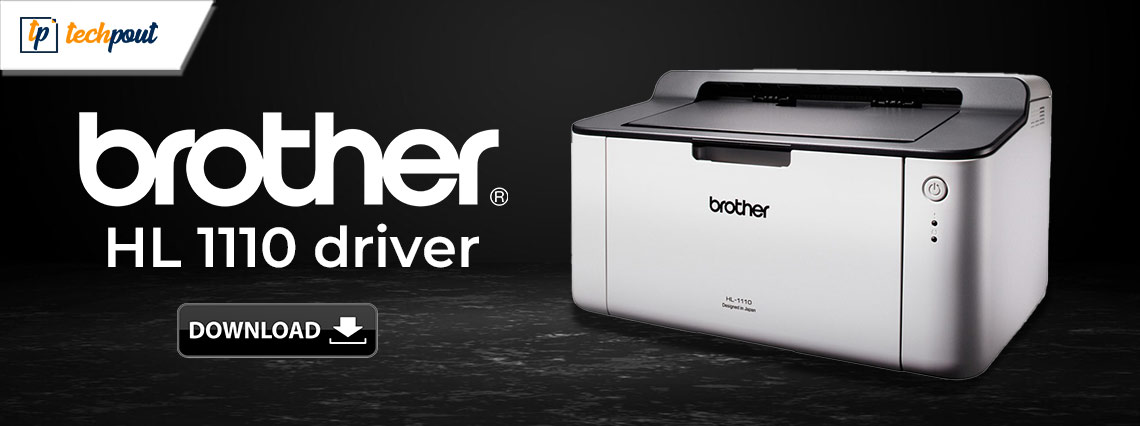 Brother HL 1110 driver download and install for Windows 10, 11 Brother HL 1110 driver download and install for Windows 10, 11