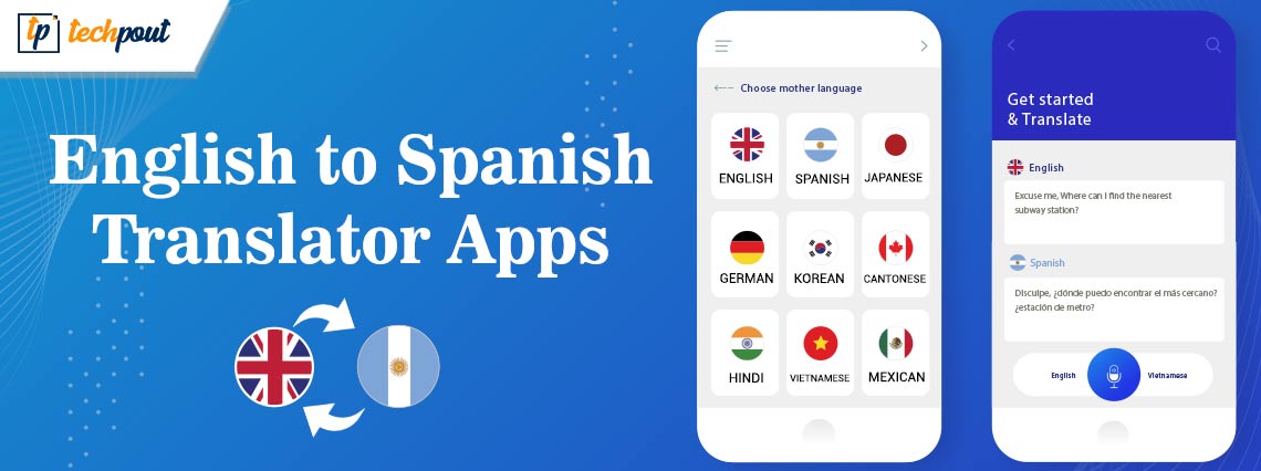 English to Spanish Translator Apps English to Spanish Translator Apps