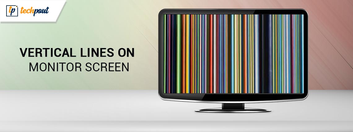 How to Fix Vertical Lines on Monitor Screen How to Fix Vertical Lines on Monitor Screen